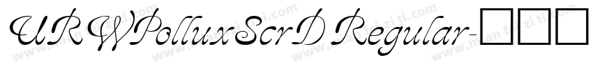 URWPolluxScrD Regular字体转换